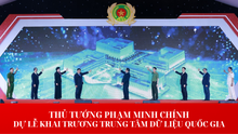 Thủ tướng Phạm Minh Chính dự Lễ khai trương Trung tâm Dữ liệu quốc gia