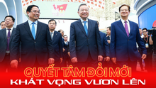 Quyết tâm đổi mới và khát vọng vươn lên