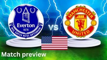 Nhận định bóng đá hôm nay 3/8: Tottenham vs Newcastle, MU vs Everton