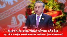 Phát biểu của Tổng Bí thư Tô Lâm tại Lễ Kỷ niệm 80 năm Ngày thành lập Chính phủ