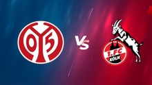 Nhận định, soi tỷ lệ Mainz vs Cologne 20h30 ngày 24/8, Bundesliga vòng 1
