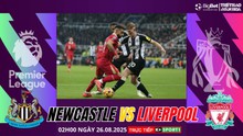 Nhận định, soi tỷ lệ Newcastle vs Liverpool 2h00 ngày 26/08, Ngoại hạng Anh