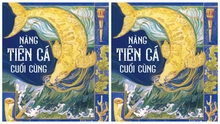 Khi "Nàng tiên cá cuối cùng" tới Việt Nam