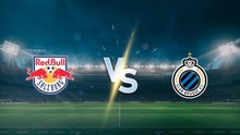 Nhận định bóng đá hôm nay 6/8: Red Bull Salzburg vs Club Brugge, Feyenoord vs Fenerbahce