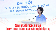 Đại hội thi đua yêu nước TTXVN lần thứ VI: Động lực để mỗi cá nhân, đơn vị hoàn thành xuất sắc mọi nhiệm vụ