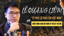 Lê Quang Liêm: "Tỷ phú cờ vua của Việt Nam" với chiến thắng vang dội trước kỳ thủ số 1 thế giới