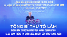 Tổng Bí thư Tô Lâm: Thông tấn xã Việt Nam tiếp tục khẳng định vai trò là cơ quan thông tin chiến lược, tin cậy của Đảng và Nhà nước