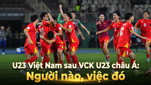 U23 Việt Nam sau VCK U23 châu Á 2026: Người nào, việc đó