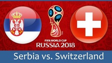 Link xem TRỰC TIẾP Serbia vs Thụy Sĩ (01h00, 23/6). TRỰC TIẾP VTV3