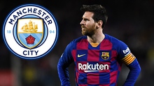 Dù thế nào, Man City cũng nên ký hợp đồng với Lionel Messi