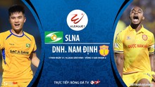 Nhận định bóng đá nhà cái. SLNA vs Nam Định. Trực tiếp bóng đá Việt Nam 2020