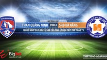 Nhận định bóng đá nhà cái Quảng Ninh vs Đà Nẵng. TTTV trực tiếp bóng đá Việt Nam 2021