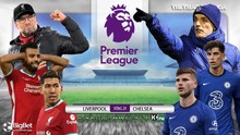 Soi kèo nhà cái Liverpool vs Chelsea. K+PM trực tiếp bóng đá Ngoại hạng Anh