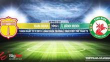 Nhận định bóng đá nhà cái Nam Định vs Bình Định. TTTV trực tiếp bóng đá Việt Nam