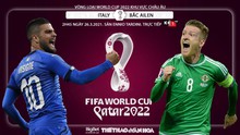 Nhận định bóng đá nhà cái Italy vs Bắc Ireland. K+ 1 trực tiếp vòng loại World Cup 2022 khu vực châu Âu