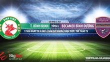 Soi kèo nhà cái Bình Định vs Bình Dương. TTTV trực tiếp bóng đá V-League 2021