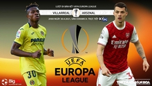 Nhận định bóng đá nhà cái Villarreal vs Arsenal. K+PC trực tiếp bóng đá Cúp C2