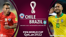 Nhận định bóng đá nhà cái Chile vs Brazil và nhận định bóng đá Vòng loại World Cup 2022 (8h00 ngày 3/9)