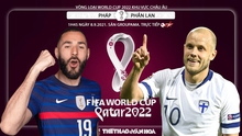 Nhận định bóng đá nhà cái Pháp vs Phần Lan và nhận định bóng đá vòng loại World Cup 2022 (1h45, 8/9)