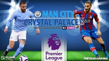 Nhận định bóng đá nhà cái Man City vs Crystal Palace. Nhận định, dự đoán bóng đá Anh (21h00, 30/10)