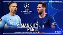 Nhận định bóng đá nhà cái Man City vs PSG. Nhận định, dự đoán bóng đá Cúp C1 (3h00, 25/11)
