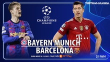 Nhận định bóng đá nhà cái Bayern Munich vs Barcelona. Nhận định bóng đá, dự đoán Cúp C1 (3h00, 9/12)