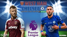 Nhận định bóng đá nhà cái West Ham vs Chelsea. Nhận định, dự đoán bóng đá Anh (19h30, 4/12)