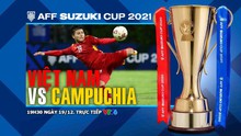 Soi kèo nhà cái Việt Nam vs Campuchia. Nhận định, dự đoán bóng đá AFF Cup 2021 (19h30, 19/12)