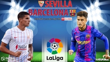 Nhận định bóng đá nhà cái Sevilla vs Barcelona. Nhận định, dự đoán bóng đá La Liga (3h30, 22/12)