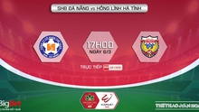 Nhận định bóng đá nhà cái Đà Nẵng vs Hà Tĩnh. Nhận định, dự đoán bóng đá V-League 2022 (17h00, 6/3)
