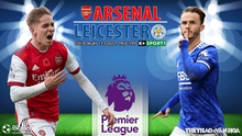 Soi kèo nhà cái Arsenal vs Leicester. Nhận định, dự đoán bóng đá Anh (23h30, 13/3)