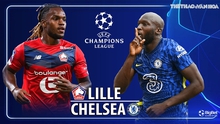 Nhận định bóng đá nhà cái Lille vs Chelsea. Nhận định, dự đoán bóng đá Cúp C1 (3h00, 17/3)