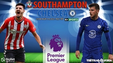 Nhận định bóng đá nhà cái Southampton vs Chelsea. Nhận định, dự đoán bóng đá Anh (21h00, 9/4)