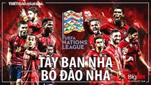 Soi kèo nhà cái Tây Ban Nha vs Bồ Đào Nha. Nhận định, dự đoán bóng đá Nations League (1h45, 3/6)