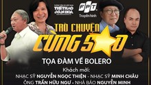 Livestream mổ xẻ Bolero - Dòng nhạc tiến hay lùi?