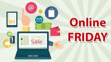 Online Friday 2017 với 5.000 'Sản phẩm đảm bảo' từ nhà tổ chức