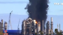 VIDEO: Cháy nổ tại nhà máy lọc dầu lớn nhất Canada