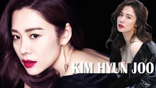 Minh tinh Kim Hyun Joo: Quý cô độc thân sáng giá xứ Hàn