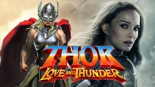 Hóng phim: Từ 'Thor: Love And Thunder' đến 'Thế giới khủng long 3'