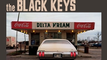 'Delta Kream' của The Black Keys: Phút hoài niệm về blues xưa cũ