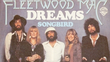 Ca khúc 'Dreams' của Fleetwood Mac: Giấc mộng tình ái cuối cùng của 2 kẻ vừa bỏ nhau