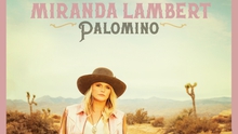 Album 'Palomino' của Miranda Lambert: Ngựa hoang của nhạc đồng quê
