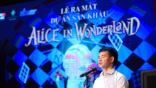 Xây dựng vở nhạc kịch hiện đại 'Alice in Wonderland' dành cho giới trẻ
