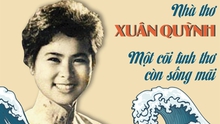 80 năm ngày sinh nhà thơ Xuân Quỳnh: Thi sỹ của tình yêu và tình mẫu tử