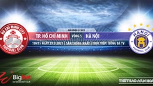 Nhận định bóng đá nhà cái TPHCM vs Hà Nội. BĐTV trực tiếp bóng đá Việt Nam hôm nay
