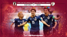 VIDEO Nhật Bản vs Oman: Soi kèo nhà cái, nhận định bóng đá, bàn thắng, highlights