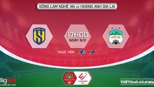 VIDEO SLNA vs HAGL: VTV6 trực tiếp bóng đá, nhận định bóng đá nhà cái V-League 2022 (17h00, 6/3)
