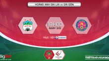 Nhận định bóng đá nhà cái HAGL vs Sài Gòn. Nhận định, dự đoán bóng đá V-League 2022 (18h00, 3/9)