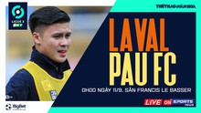 Soi kèo nhà cái Laval vs Pau FC. Nhận định, dự đoán bóng đá Ligue 2 (0h00, 11/9)