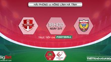 Soi kèo nhà cái Hải Phòng vs Hà Tĩnh. Nhận định, dự đoán bóng đá V-League 2022 (18h00, 3/11)